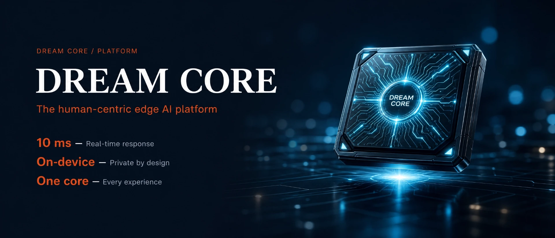 Dream Core edge AI module glowing with circuit pathways